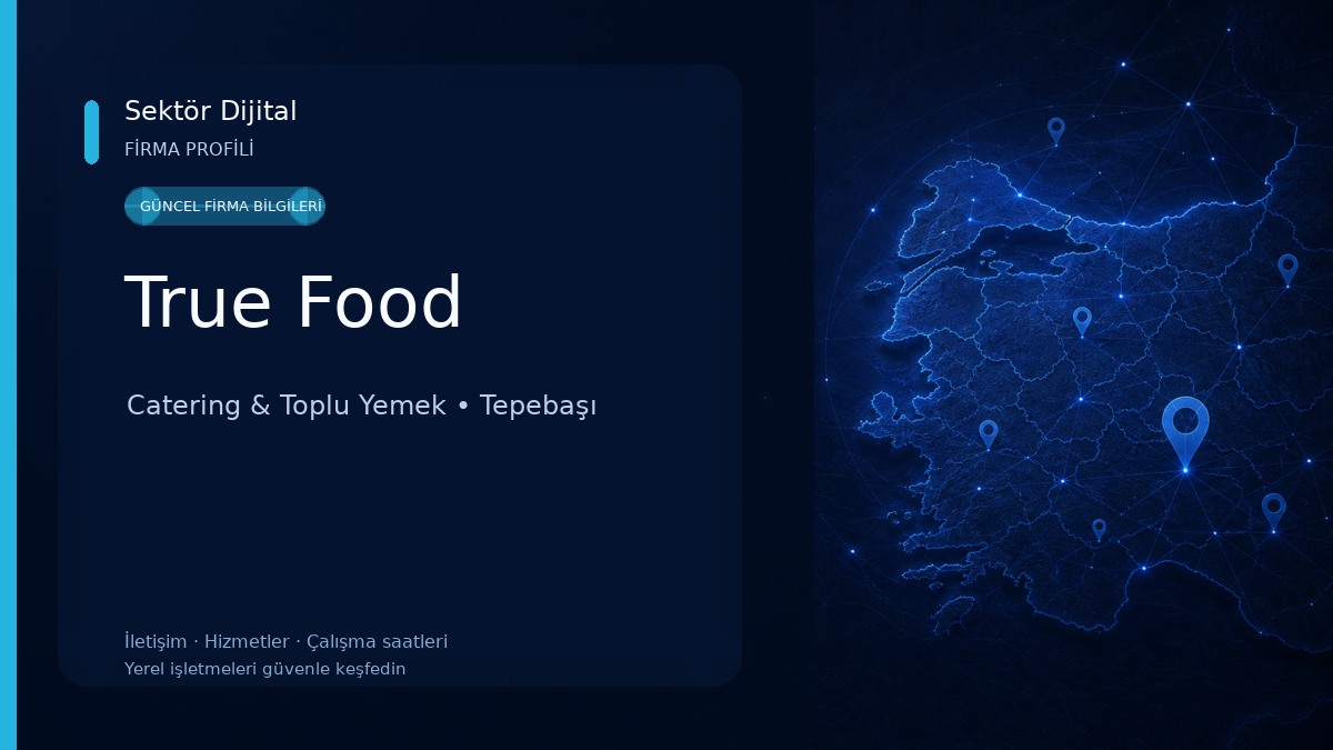True Food Catering & Toplu Yemek