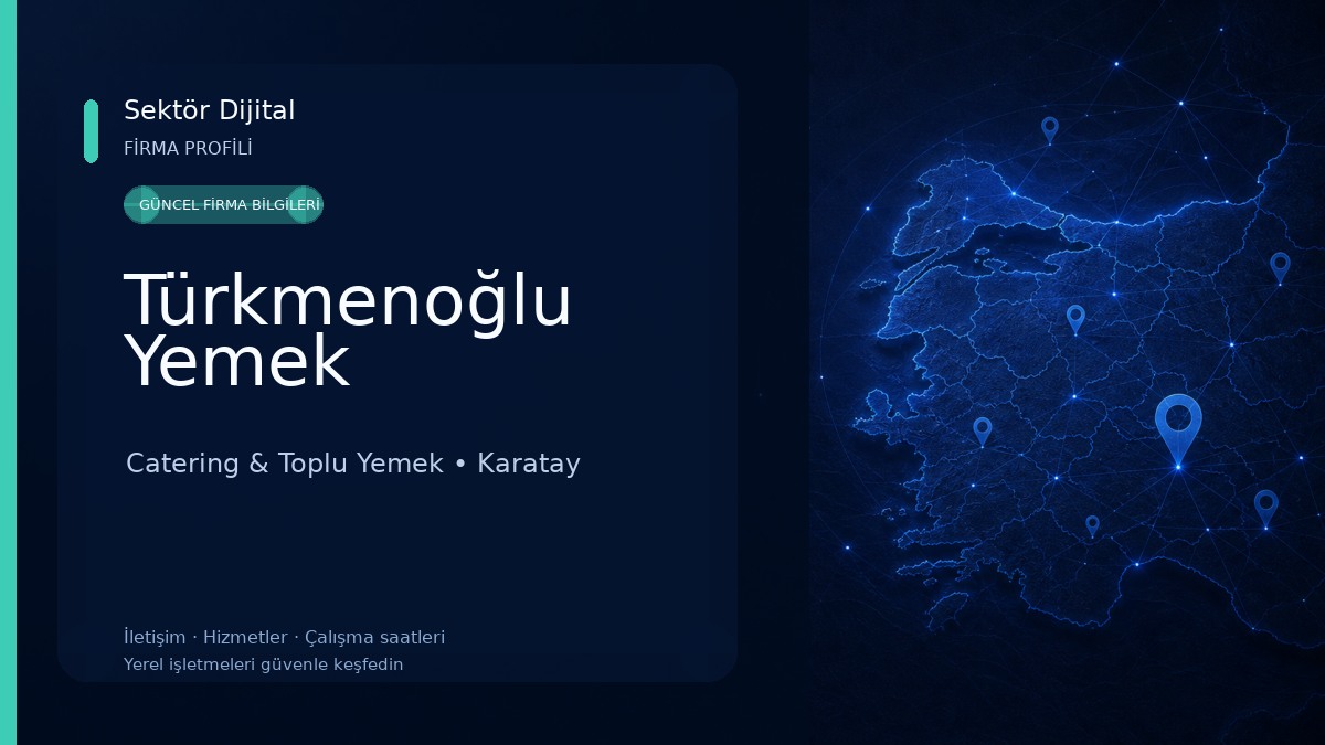 Türkmenoğlu Yemek Catering & Toplu Yemek