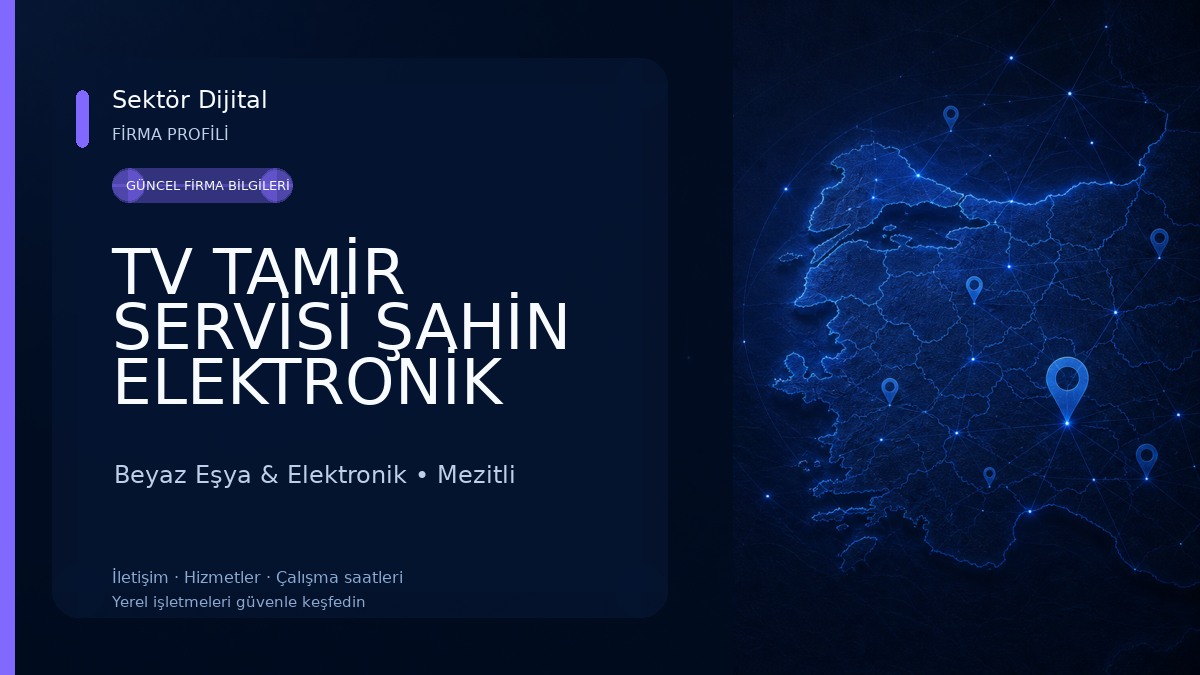 TV TAMİR SERVİSİ ŞAHİN ELEKTRONİK Beyaz Eşya & Elektronik