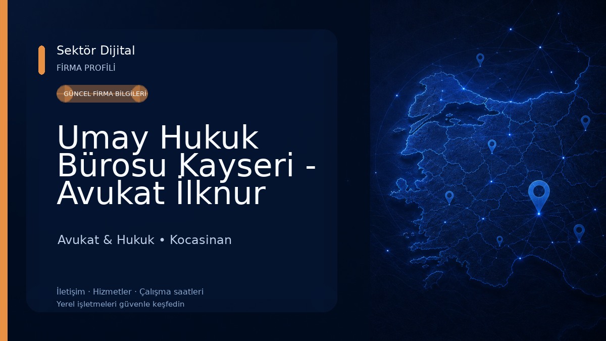 Umay Hukuk Bürosu Kayseri - Avukat İlknur Ünlüleblebici Doğan Boşanma-Ceza-Miras Avukat & Hukuk