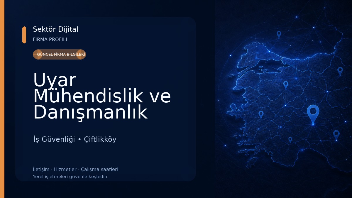 Uyar Mühendislik ve Danışmanlık 