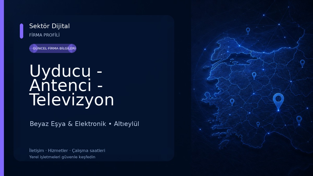 Uyducu - Antenci - Televizyon Tamiri Beyaz Eşya & Elektronik