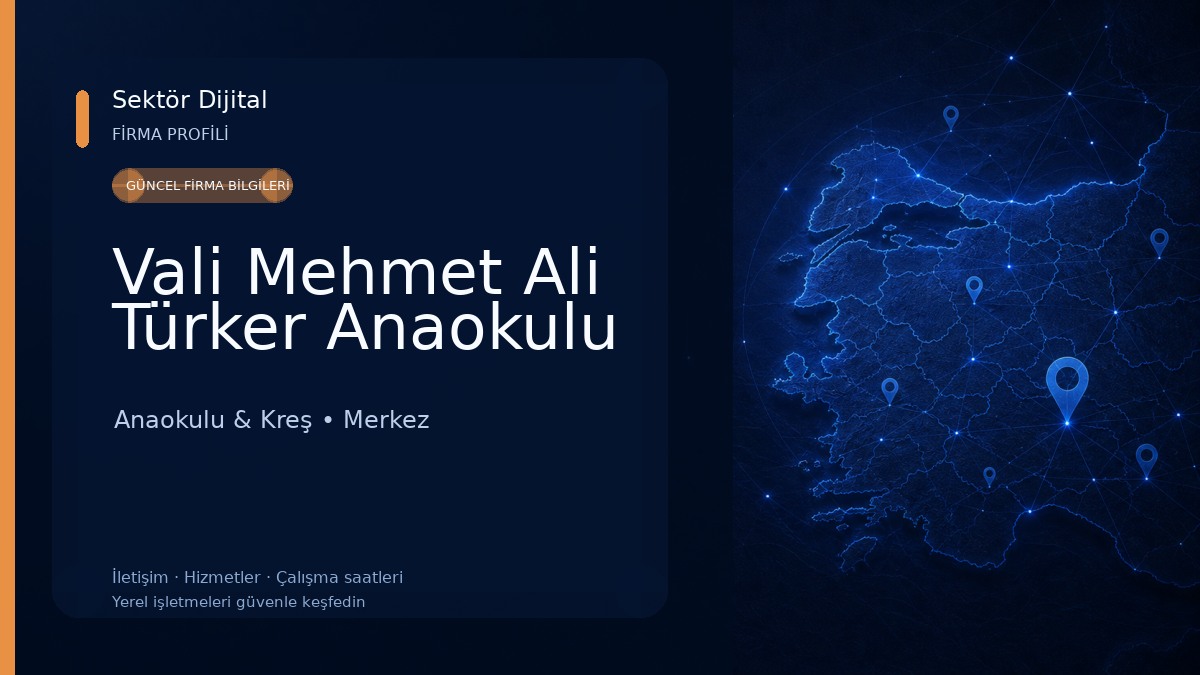 Vali Mehmet Ali Türker Anaokulu