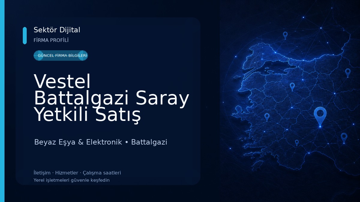 Vestel Battalgazi Saray Yetkili Satış Mağazası - Aksay DTM Beyaz Eşya & Elektronik