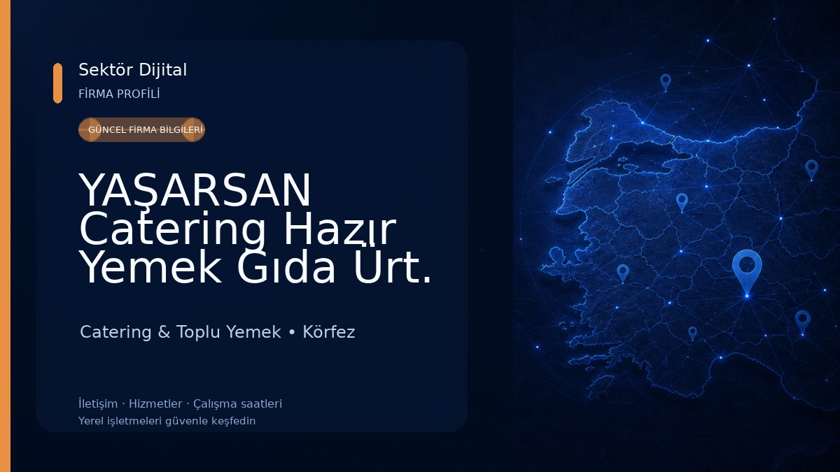 YAŞARSAN Catering Hazır Yemek Gıda Ürt. Paz. Catering & Toplu Yemek