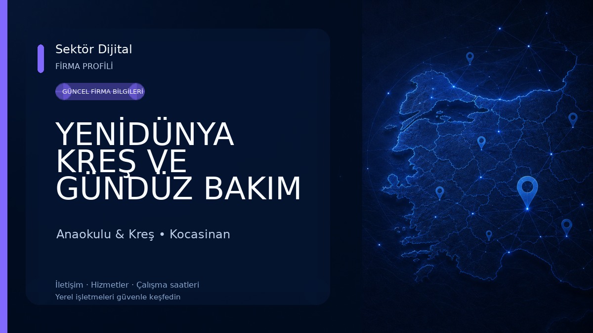 YENİDÜNYA KREŞ VE GÜNDÜZ BAKIM EVİ Anaokulu & Kreş