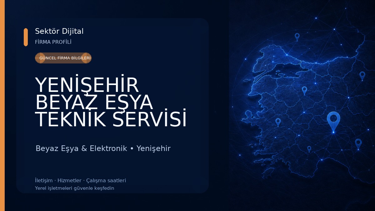 YENİŞEHİR BEYAZ EŞYA TEKNİK SERVİSİ | Buzdolabı Çamaşır Makinesi Tamiri Beyaz Eşya & Elektronik