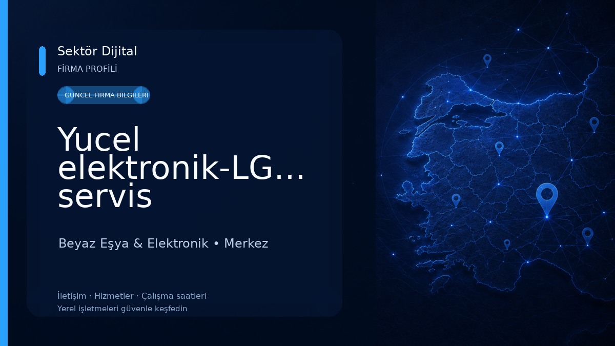 Yucel elektronik-LG&TCL servis Beyaz Eşya & Elektronik
