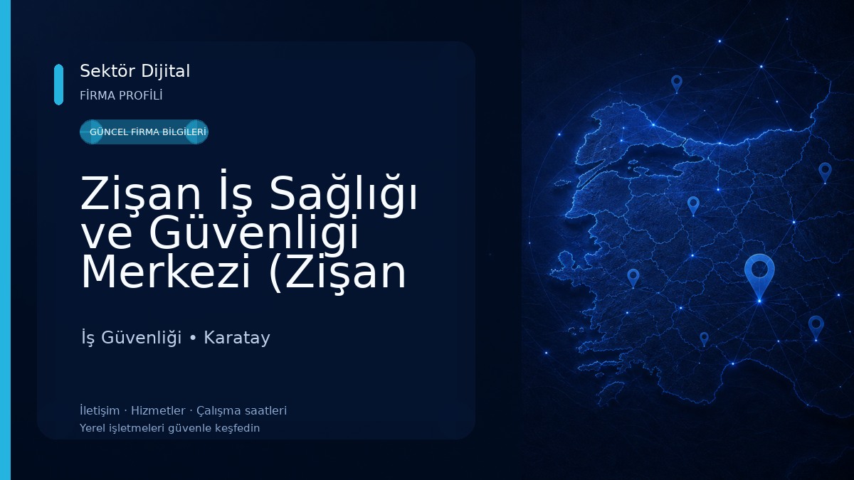 Zişan İş Sağlığı ve Güvenligi Merkezi (Zişan OSGB) 